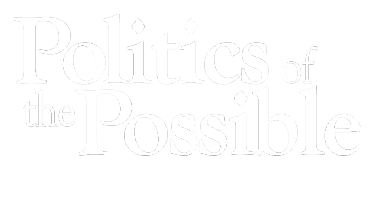 Politics Of the Possible
